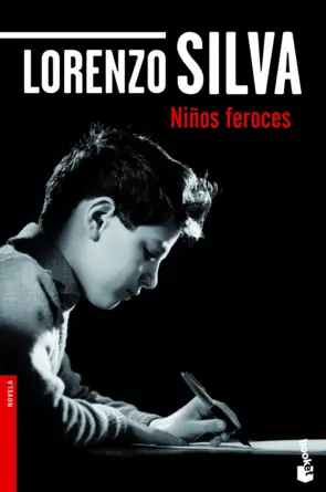 Cover von Niños feroces von Lorenzo Silva, Booket-Ausgabe